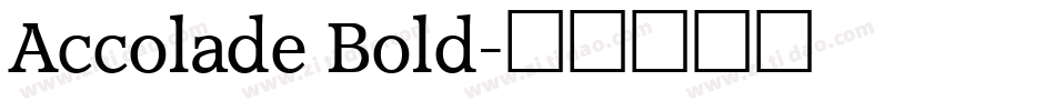 Accolade Bold字体转换